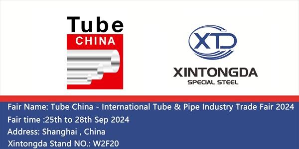 Our Stand No is W2F20 of Tube China - International Tube & Pipe Industry Trade Fair